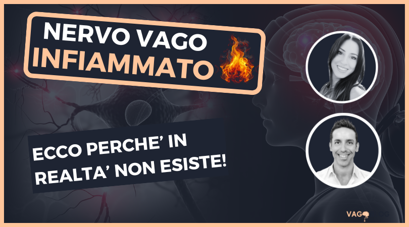 IL NERVO VAGO INFIAMMATO ESISTE DAVVERO?